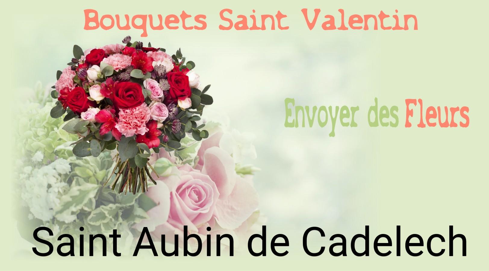 Roses de Saint-Valentin livrées à Saint-Aubin-de-Cadelech